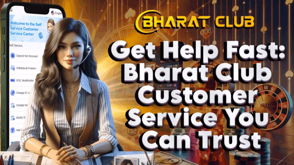 Promote Bharat Club's customer service, emphasizing speed and trustworthiness. It likely aims to assure users that they can easily and reliably get assistance for their issues.