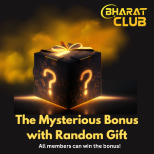 Bharat Club Mysterious Bonus with Random Gift banner