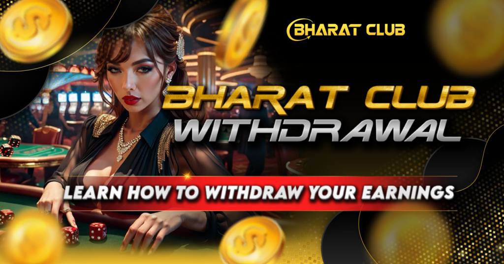 Bharat club withdrawal