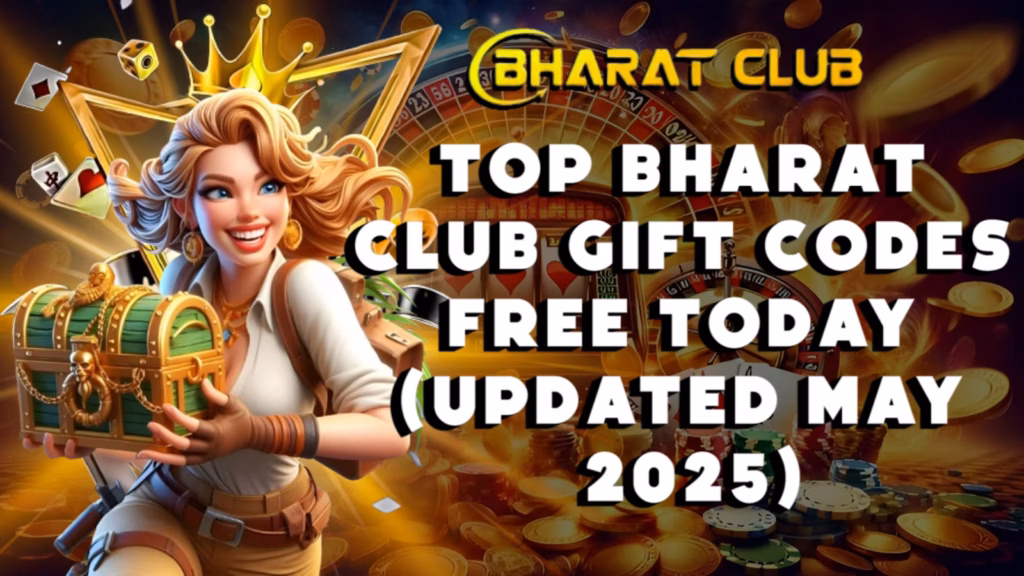Top Bharat Club Gift Codes Free Today (Updated May 2025)