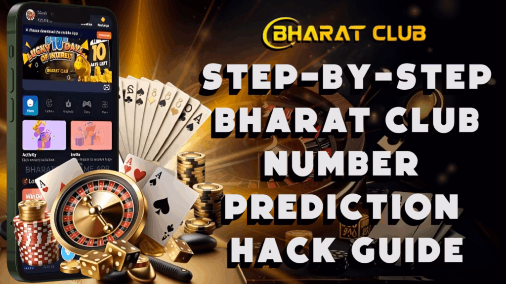 Step-by-Step Bharat Club Number Prediction Hack Guide